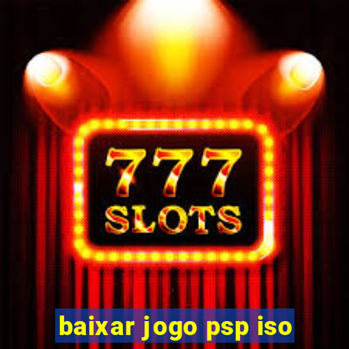 baixar jogo psp iso