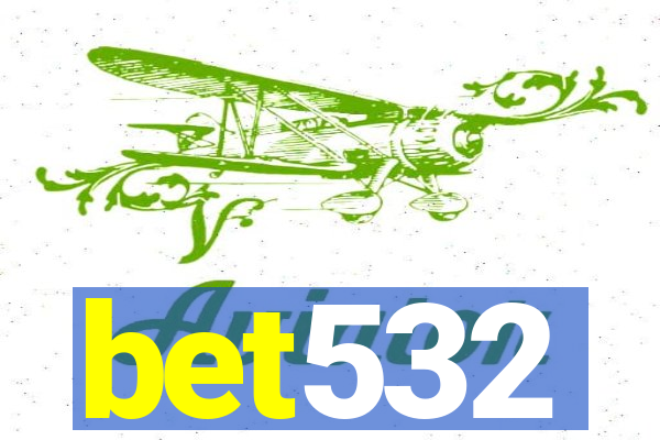 bet532