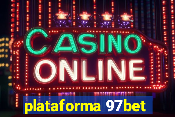 plataforma 97bet