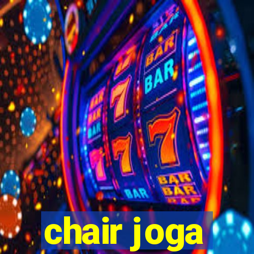 chair joga