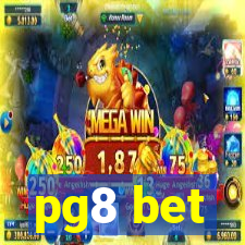 pg8 bet