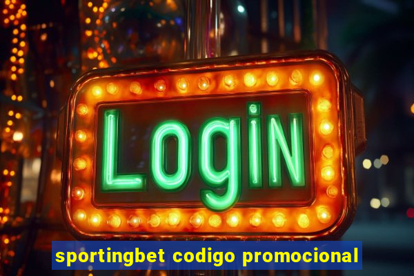 sportingbet codigo promocional