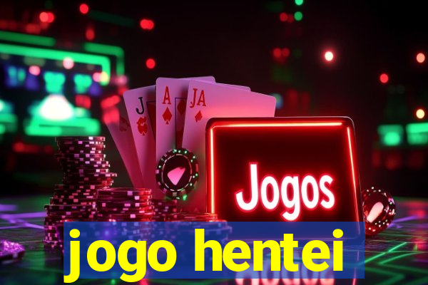 jogo hentei