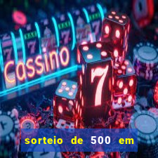 sorteio de 500 em cash toda segunda feira novibet como funciona