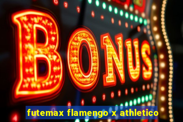 futemax flamengo x athletico