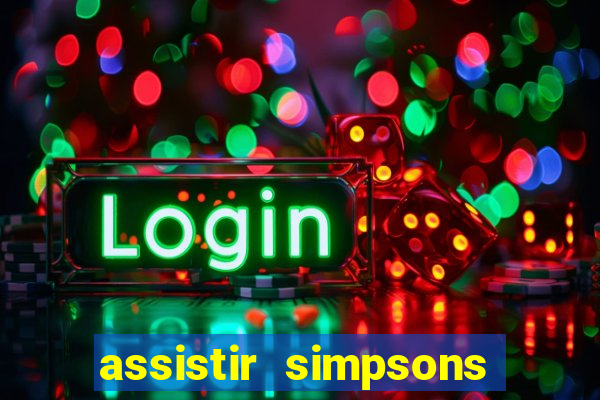 assistir simpsons online dublado