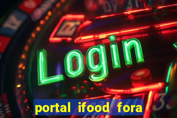 portal ifood fora do ar