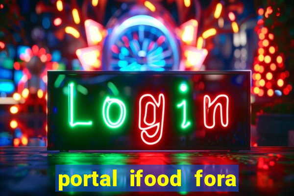 portal ifood fora do ar