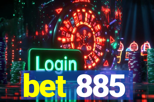 bet 885