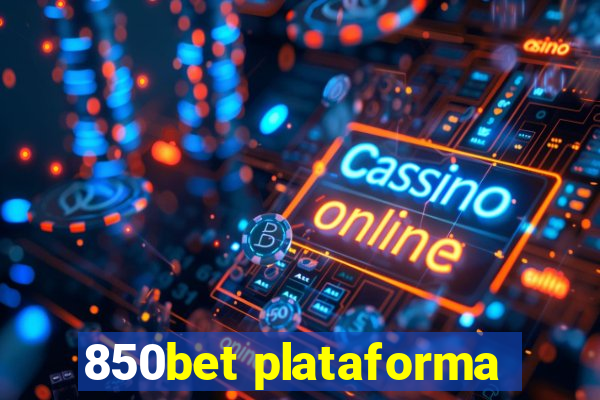 850bet plataforma