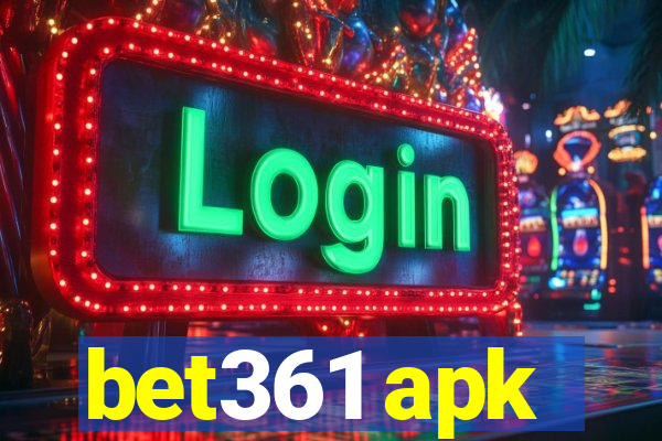 bet361 apk