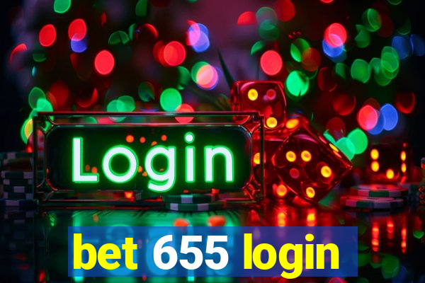 bet 655 login