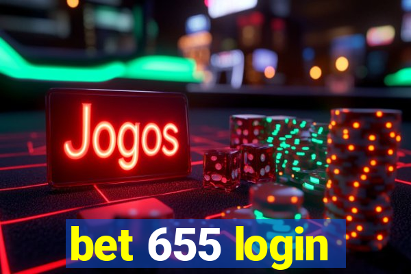 bet 655 login