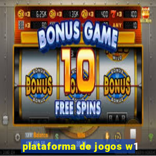 plataforma de jogos w1