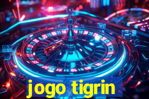 jogo tigrin