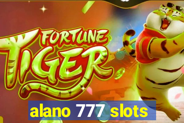 alano 777 slots