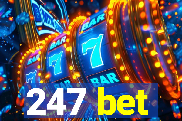 247 bet