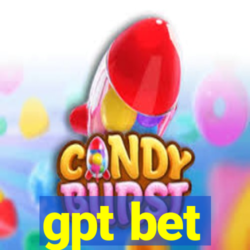 gpt bet