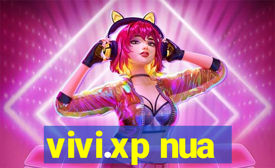 vivi.xp nua