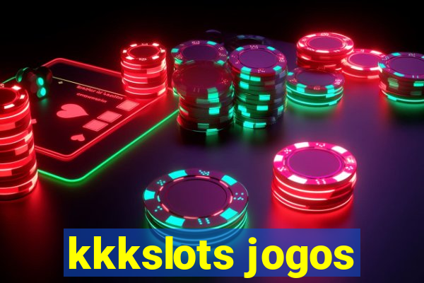 kkkslots jogos