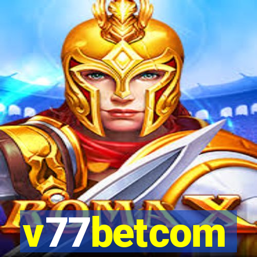 v77betcom