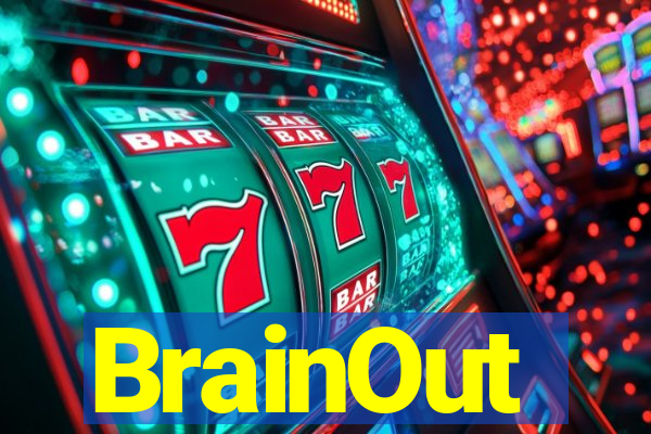 BrainOut