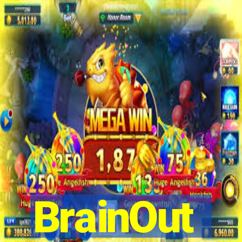 BrainOut