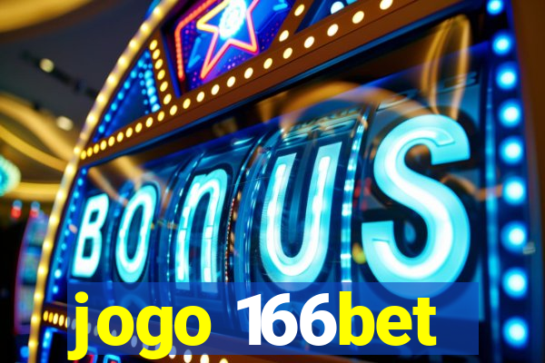 jogo 166bet