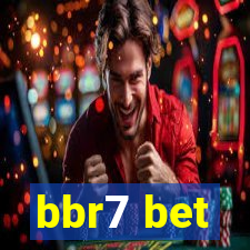 bbr7 bet