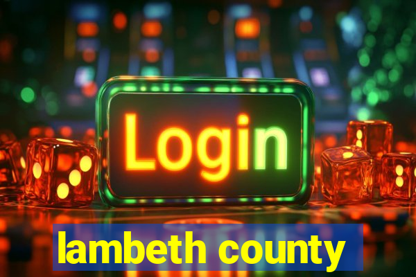 lambeth county