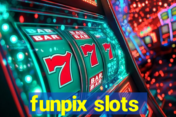 funpix slots