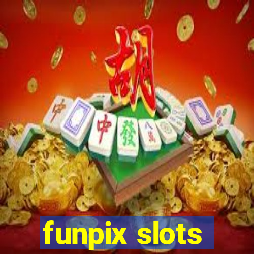 funpix slots