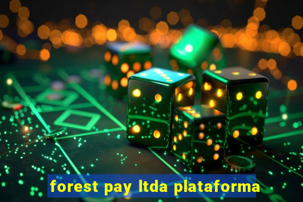 forest pay ltda plataforma