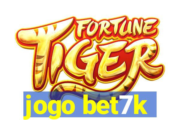 jogo bet7k