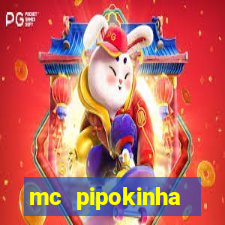 mc pipokinha privacy videos