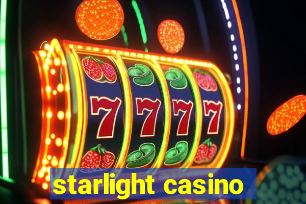 starlight casino