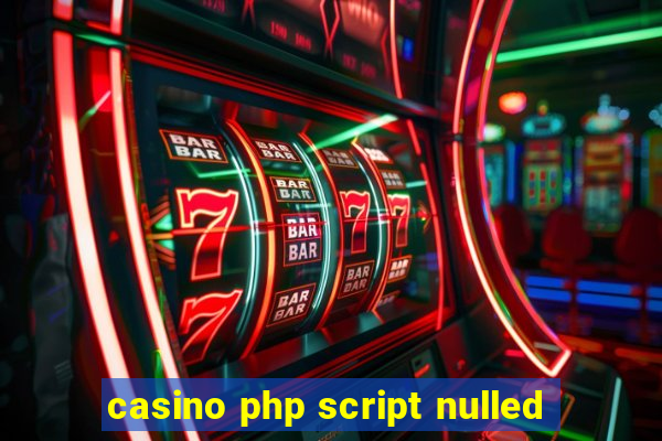 casino php script nulled