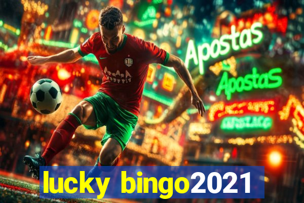 lucky bingo2021