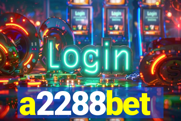 a2288bet