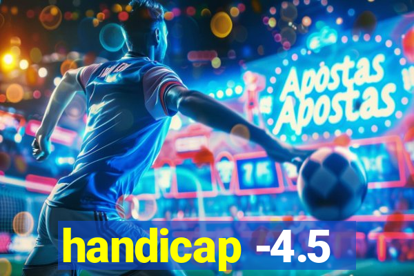 handicap -4.5