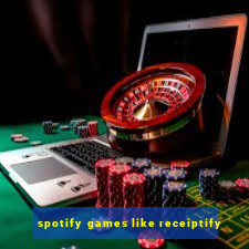 spotify games like receiptify