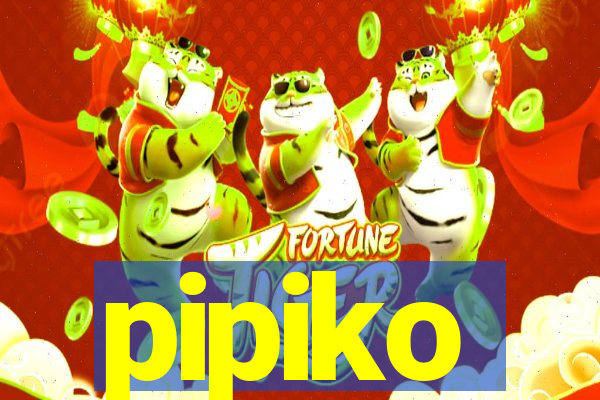 pipiko