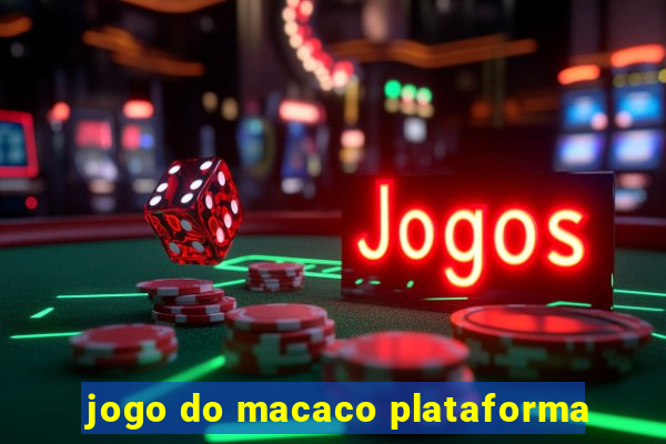 jogo do macaco plataforma