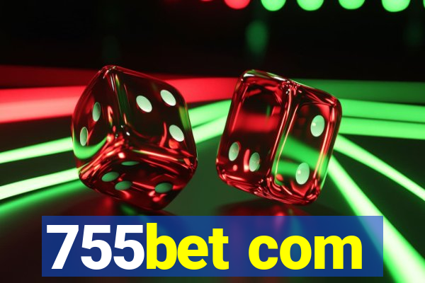 755bet com