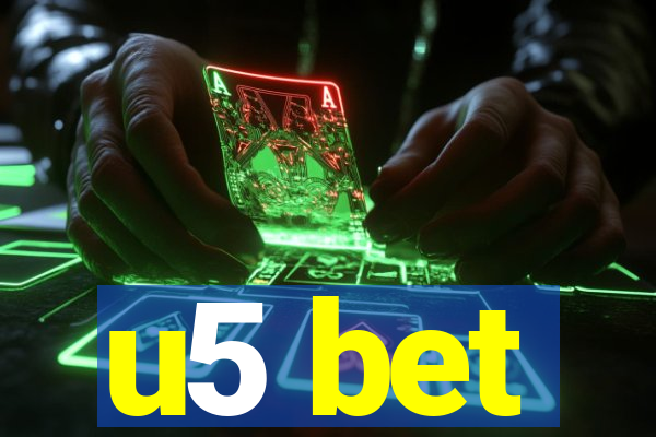 u5 bet