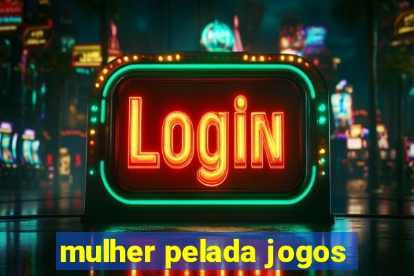 mulher pelada jogos