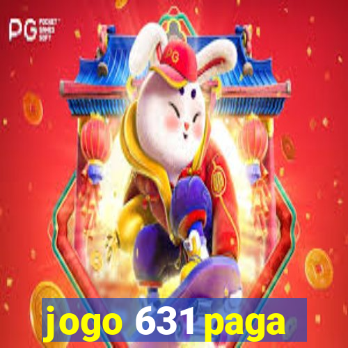 jogo 631 paga