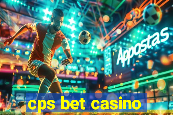 cps bet casino