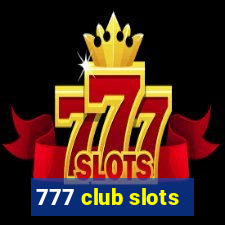 777 club slots