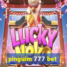 pinguim 777 bet